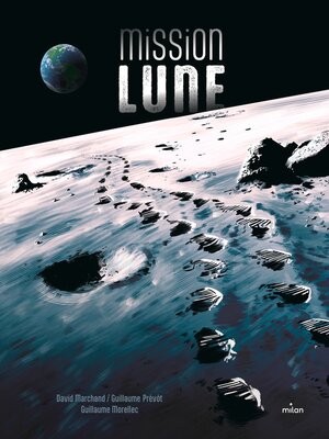 cover image of Mission Lune--Une odyssée humaine